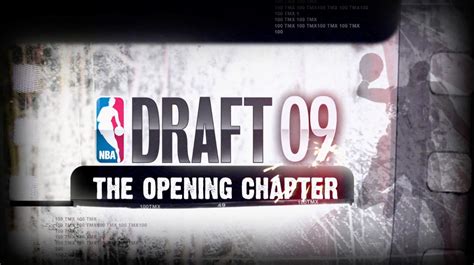 NBA Draft 2009: The Opening Chapter .